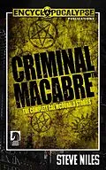 E-Book (epub) Criminal Macabre: The Complete Cal McDonald Stories von Steve Niles