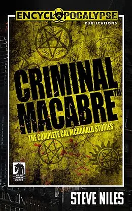 E-Book (epub) Criminal Macabre: The Complete Cal McDonald Stories von Steve Niles