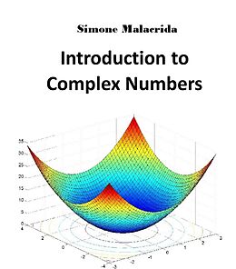 eBook (epub) Introduction to Complex Numbers de Simone Malacrida