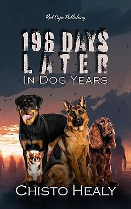 E-Book (epub) 196 Days Later von Chisto Healy