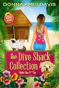 E-Book (epub) The Dive Shack Collection: Books 1 & 2 (Dive Shack Mysteries, #4) von Donna Amis Davis