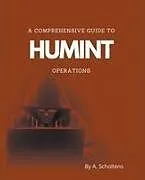 Kartonierter Einband A Comprehensive Guide to HUMINT Operations von A. Scholtens