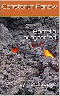 E-Book (epub) Borrelia Burgdorferi-Lyme Disease von Constantin Panow