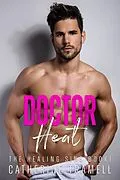 E-Book (epub) Doctor Heat (The Healing Sins, #1) von Catherine Tramell
