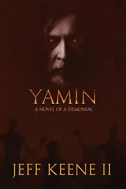 E-Book (epub) Yamin (Unnamed Characters of the Bible) von Jeff Keene