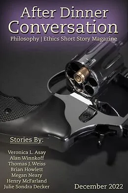 E-Book (epub) After Dinner Conversation Magazine von Veronica L. Asay, Alan Winnikoff, Thomas J. Weiss