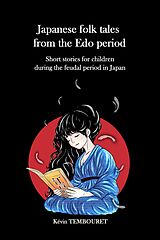 eBook (epub) Japanese folk tales from the Edo period de Kevin Tembouret