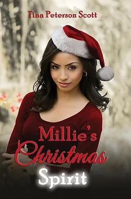 E-Book (epub) Millie's Christmas Spirit von Tina Peterson Scott