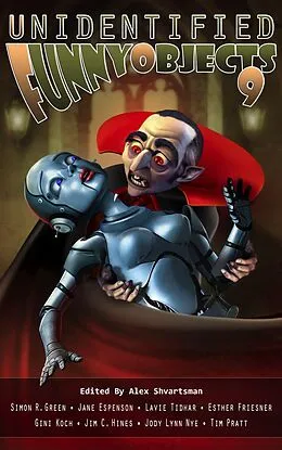 E-Book (epub) Unidentified Funny Objects 9 von Alex Shvartsman, Simon R. Green, Jane Espenson