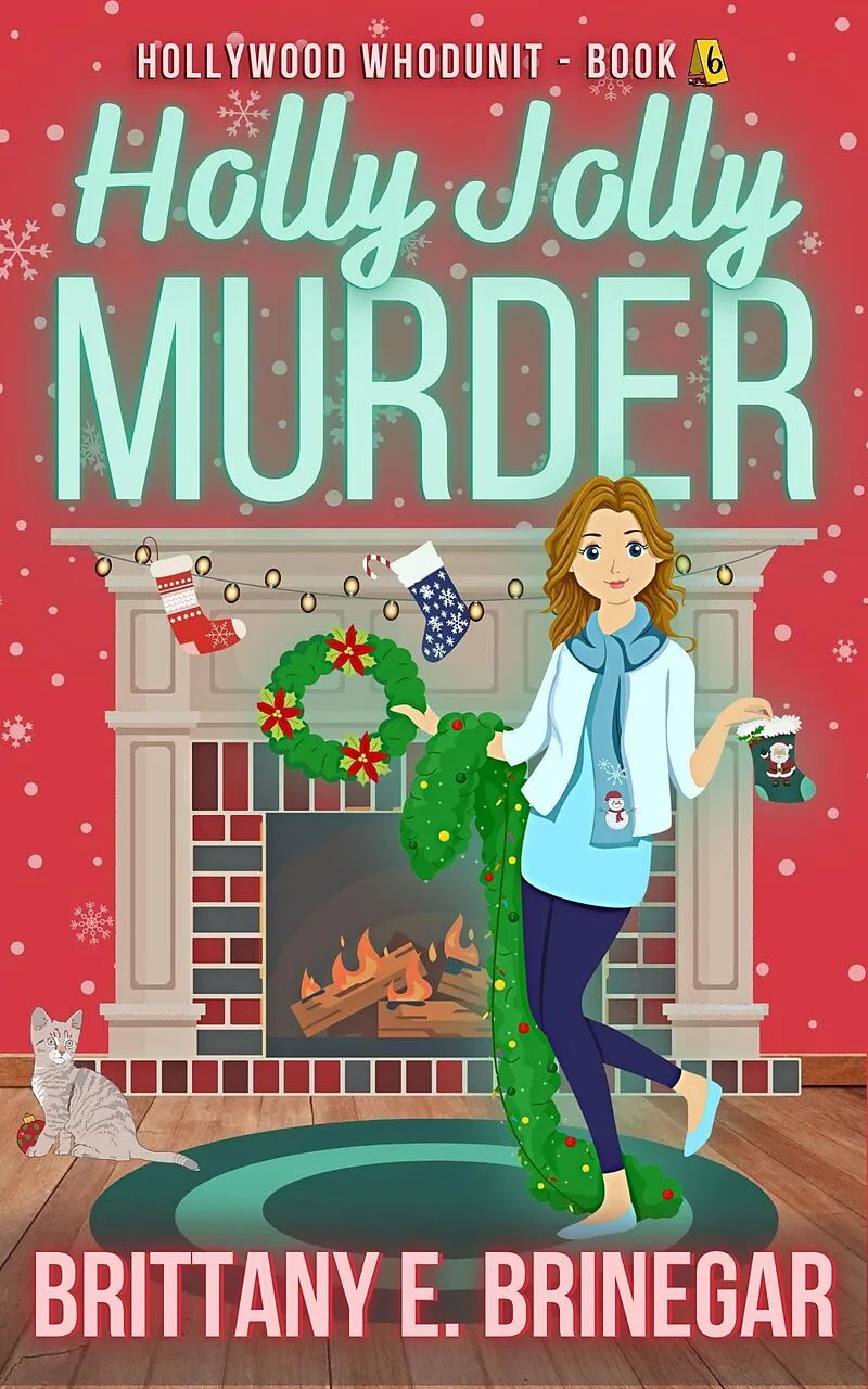 Holly Jolly Murder: A Christmas Convention Cozy Mystery (Hollywood Whodunit, #6)