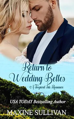E-Book (epub) Return to Wedding Belles von Maxine Sullivan