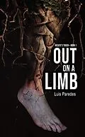 E-Book (epub) Out On a Limb (Hecate's Touch, #1) von Luis Paredes