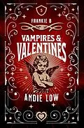 E-Book (epub) Vampires and Valentines (Marina Witches Mysteries, #5) von Andie Low