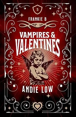 E-Book (epub) Vampires and Valentines (Marina Witches Mysteries, #5) von Andie Low