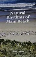 E-Book (epub) Natural Rhythms of Main Beach von John Tilston
