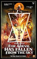 E-Book (epub) For a Devil Has Fallen from the Sky | Flashback: The Final Trilogy of Stories | Part Two (Flashback/The Dinosaur Apocalypse: The Final Trilogy of Stories, #2) von Wayne Kyle Spitzer