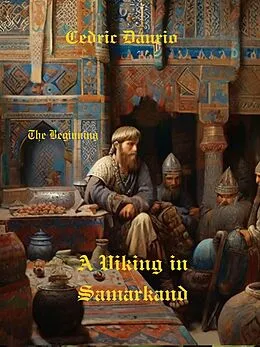 E-Book (epub) A Viking in Samarkand von Cedric Daurio