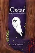 E-Book (epub) Oscar, the Apprehensive Apparition von H. R. Sinclair