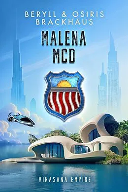E-Book (epub) Malena MCD von Beryll Brackhaus, Osiris Brackhaus