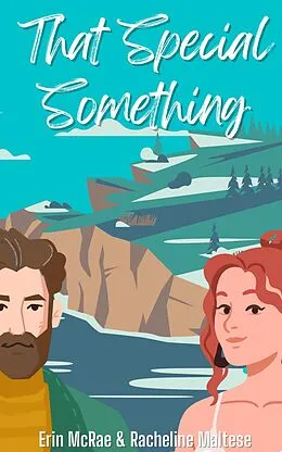 E-Book (epub) That Special Something von Erin McRae, Racheline Maltese