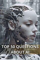 eBook (epub) Top 50 Questions About AI de Luka Nikolic