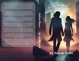 E-Book (epub) Shattered Illusions von Hannah Parker