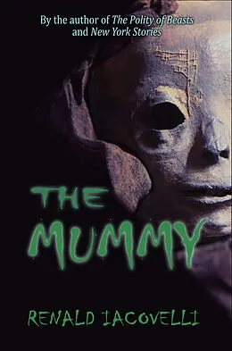E-Book (epub) The Mummy von Renald Iacovelli