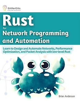 E-Book (epub) Rust for Network Programming and Automation von Brian Anderson