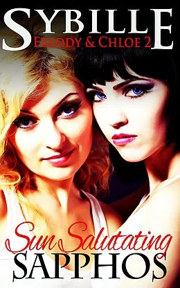 E-Book (epub) Sun Salutating Sapphos (Freddy & Chloe, #2) von Sybille