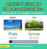 eBook (epub) My First Portuguese Things Around Me in Nature Picture Book with English Translations (Teach & Learn Basic Portuguese words for Children, #15) de Luana S.