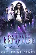 E-Book (epub) Royally Entangled (Her Royal Harem, #1) von Catherine Banks