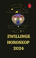 E-Book (epub) Zwillinge Horoskop 2024 von Rubi Astrólogas