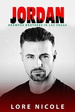 E-Book (epub) Jordan: Krampus Brothers in Las Vegas von Lore Nicole