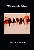 E-Book (epub) Wandernde Leben von Simone Malacrida