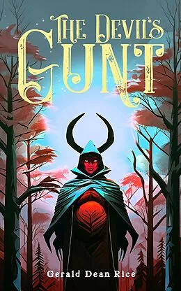 E-Book (epub) Devil's Gunt von Gerald Dean Rice