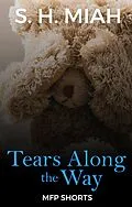 E-Book (epub) Tears Along the Way von S. H. Miah