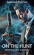 E-Book (epub) On The Hunt von Samuel Davies