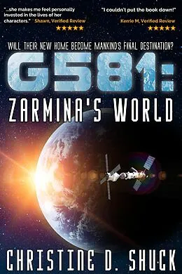 E-Book (epub) G581: Zarmina's World (Gliese 581g, #5) von Christine Shuck