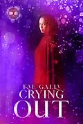E-Book (epub) Crying Out von Kae Galla