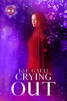 E-Book (epub) Crying Out von Kae Galla