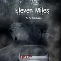 E-Book (epub) Eleven Miles von A. A. Achibane
