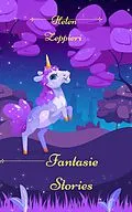 E-Book (epub) Fantasy stories von Helen Zeppieri