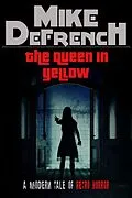 E-Book (epub) The Queen in Yellow von Mike Defrench