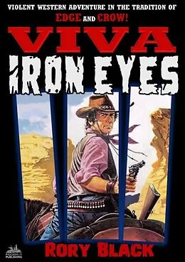 E-Book (epub) Viva Iron Eyes von Rory Black