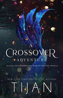 E-Book (epub) A Crossover Adventure von Tijan
