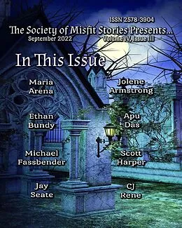 E-Book (epub) The Society of Misfit Stories Presents... (September 2022) von Julie Ann Dawson, Maria Arena, Apu Das