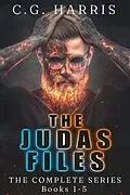 E-Book (epub) The Judas Files Complete Ebook Series Box Set Books 1-5 von C. G. Harris