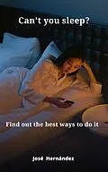 E-Book (epub) Can`t you sleep? von Josè Hernàndez