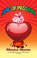 E-Book (epub) Arc of Passion von Maura Stone