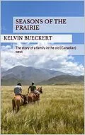 E-Book (epub) Seasons of the Prairie von Kelvin Bueckert